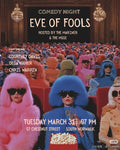 Eve of Fools: Comedy Night